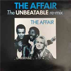 The Affair  - The Unbeatable Re-Mix