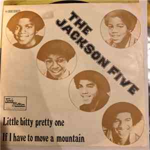 The Jackson 5 - Little Bitty Pretty One / If I Have To Move A Mountain