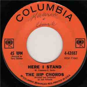 The Rip Chords - Here I Stand