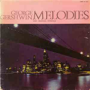 The Shining Strings - George Gershwin Melodies