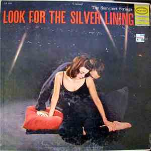 The Somerset Strings - Look For The Silver Lining