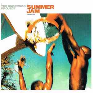 The Underdog Project - Summer Jam