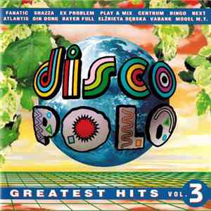 Various - Disco Polo Greatest Hits Vol. 3