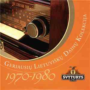 Various - Geriausių Lietuviškų Dainų Kolekcija 1970-1980
