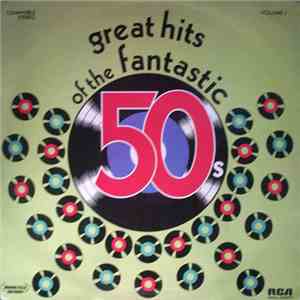 Various - Great Hits Of The Fantastic 50s - Volume 1