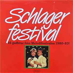 Various - Schlagerfestival 16 Godbitar Från Melodifestivalen 1980-83!