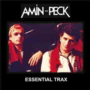 Amin-Peck - Essential Trax