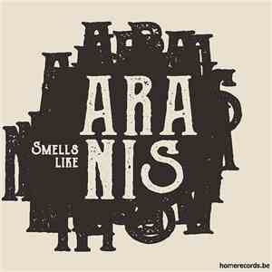 Aranis - Smells Like Aranis
