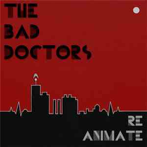 Bad Doctors - Reanimate