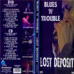 Blues 'N' Trouble - Lost Deposit