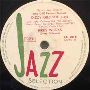 Dizzy Gillespie - Birks Works / Tin Tin Deo