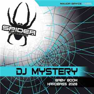 DJ Mystery - Baby Boom / Hardbass 2028