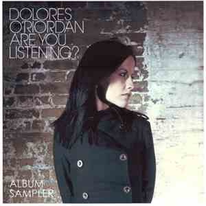 Dolores O'Riordan - Are You Listening?