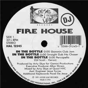 Fire House - In The Bottle