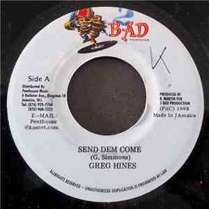 Greg Hines - Send Dem Come