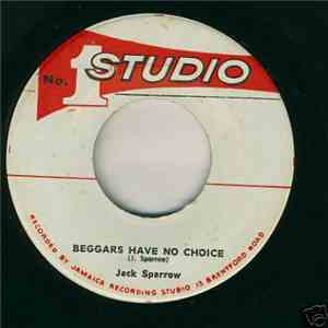 Jack Sparrow  / Roy Richards - Beggars Have No Choice / Double Trouble