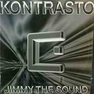 Jimmy The Sound - Kontrasto