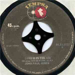 John Paul Jones  - Love Is In The Air / Photographs And Memories