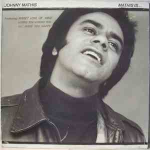 Johnny Mathis - Mathis Is...