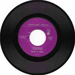 Kevin & Greg - Sparkle / Boy, You Ought To See Her Now