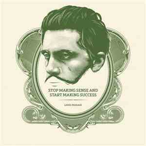 Lasse Passage - Stop Making Sense And Start Making Success