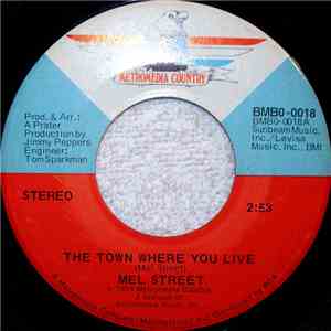 Mel Street - The Town Where You Live