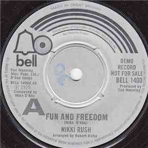 Nikki Rush - Fun And Freedom