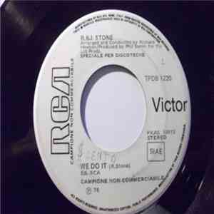 R. & J. Stone / The Sunshine Band - We Do It / Shotgun Shuffle