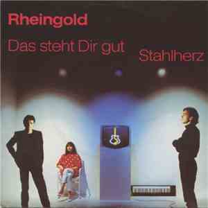Rheingold - Das Steht Dir Gut / Stahlherz