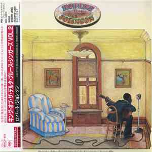 Robert Johnson - King Of The Delta Blues Singers Vol. II