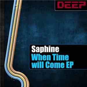 Saphine - When Time Will Come EP