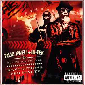 Talib Kweli + Hi-Tek Are Reflection Eternal - Revolutions Per Minute