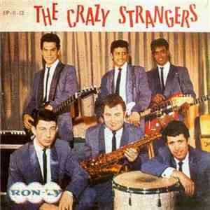 The Crazy Strangers - You Are So Fine / Tequila / Johnny Guitar / Let's Twi ...