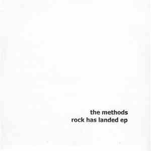 The Methods  - The Rock Has Landed EP