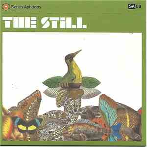 The Still  - The Still