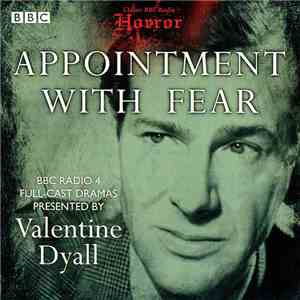 Valentine Dyall - Appointment With Fear