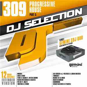 Various - DJ Selection 309 - Progressive House Part 5