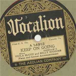 Viola McCoy And Billy Higgins  - Keep On Going / Get Yourself A Monkey Man  ...