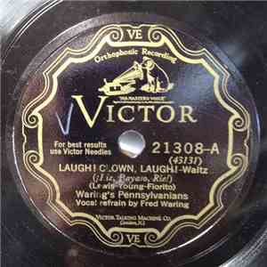 Waring's Pennsylvanians - Laugh! Clown, Laugh! / The Dance Of The Blue Danube