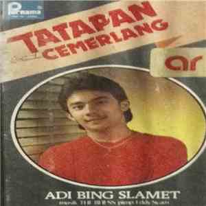 Adi Bing Slamet - Tatapan Cemerlang