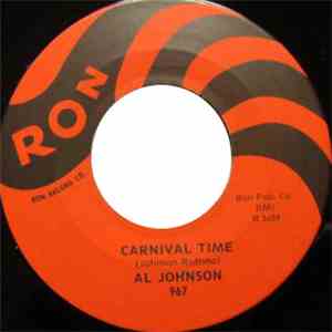 Al Johnson  - Carnival Time / Good Lookin'