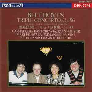 Beethoven - Jean-Jacques Kantorow, Jacques Rouvier, Mari Fujiwara, Netherla ...