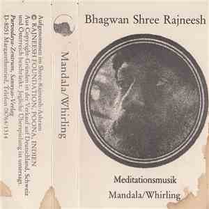 Bhagwan Shree Rajneesh Meditationsmusik - Mandala/Whirling