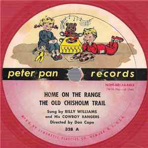 Billy Williams And His Cowboy Rangers - Home On The Range