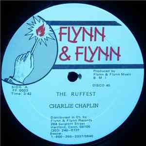 Charlie Chaplin  - The Ruffest