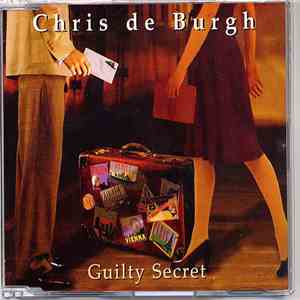 Chris de Burgh - Guilty Secret