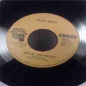 Chuck Berry -  Reelin' & Rockin'/My Ding A Ling
