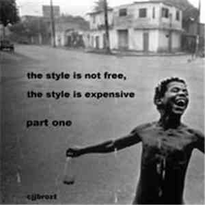 Cjjbrozt - The Style Is Not Free, The Style Is Expensive