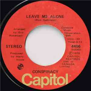 Conspiracy  - Leave Me Alone