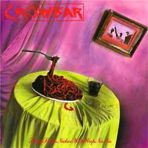 Crowbar - ShapShapNahooWapWapNaNa